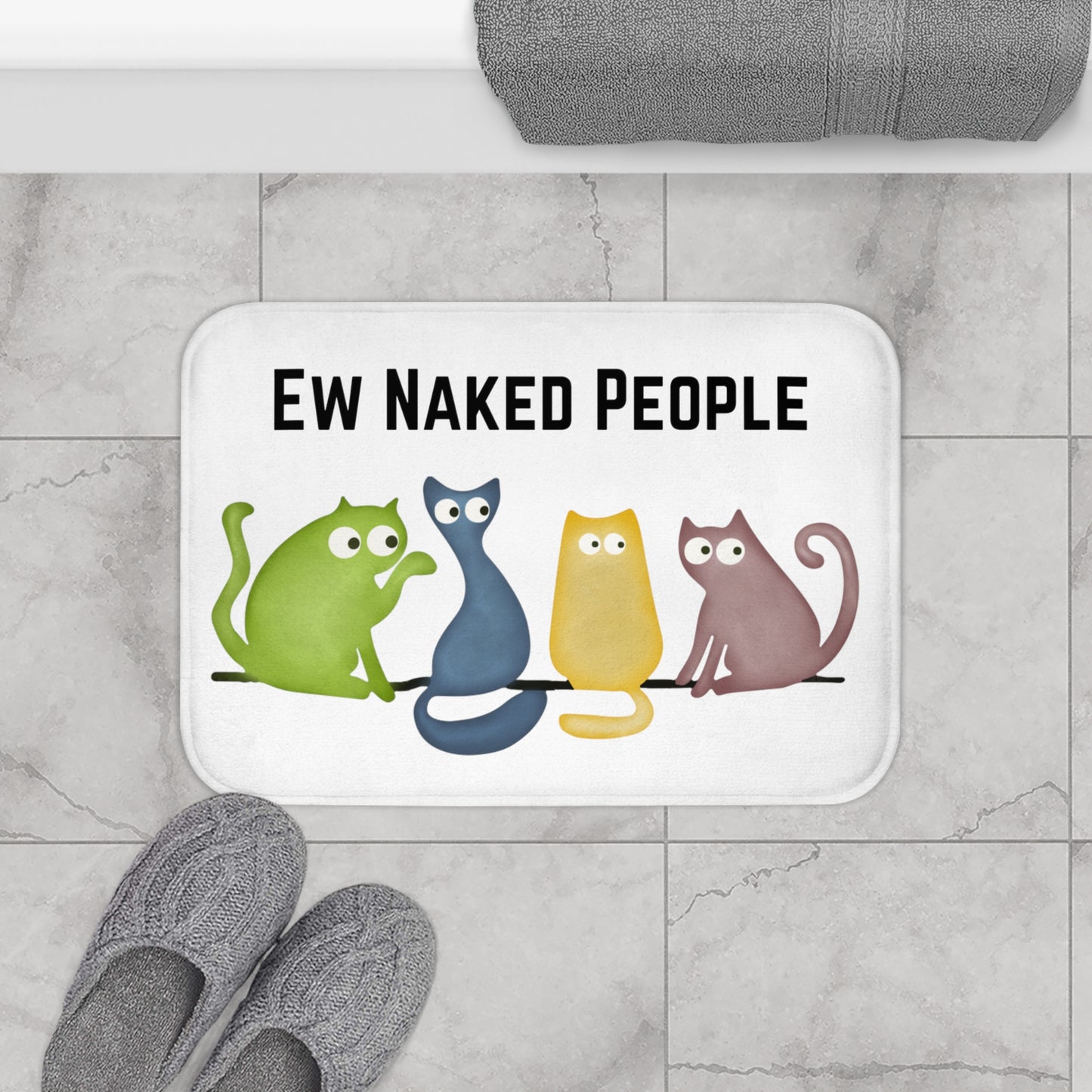 Ew Naked Peope Bath Mat, cat lover gift, cute bathroom decor